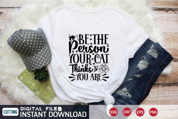 Be the Person Your Cat Thinks You Are Sv