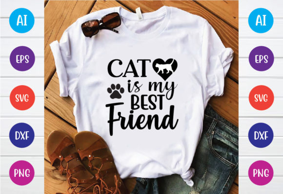 Cat is My Best Friend Svg Design